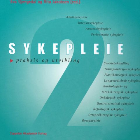 Sykepleie - praksis og utvikling 2