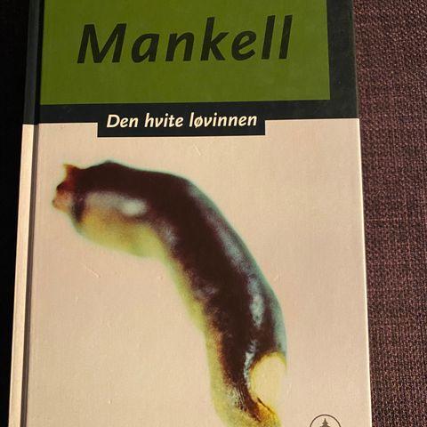 Den hvite løvinnen * Henning Mankell