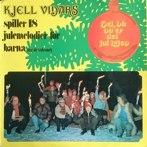 Kjell Vidars – Hei, Hå Nå Er Det Jul Igjen