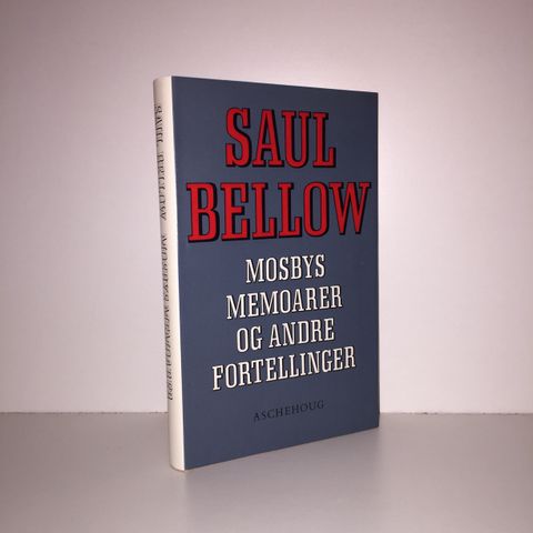 Mosbys memoarer og andre fortellinger - Saul Bellow. 1970