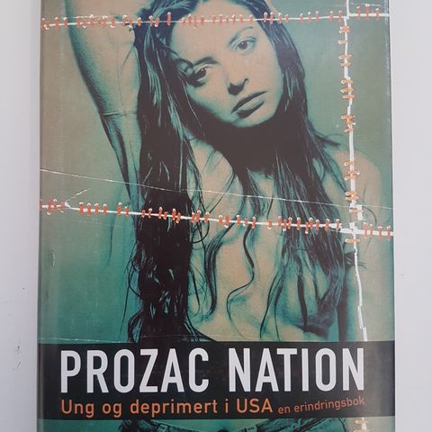 Elizabeth Wurtzel : Prozac Nation