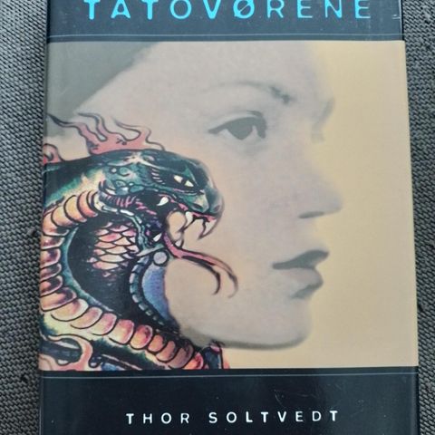 TATOVØRENE - Glenn Anton og Tassen - Thor Soltvedt