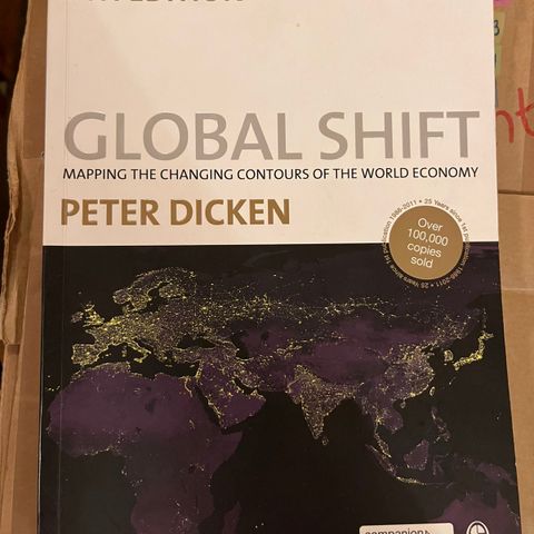 Global Shift - Mapping the Changing Contours of the World Economy