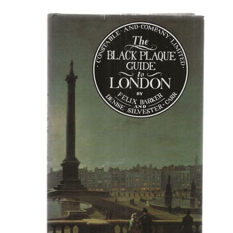 Felix Barker  The Black Plaque Guide to London  1987 innb.m.omslag Som  Ny