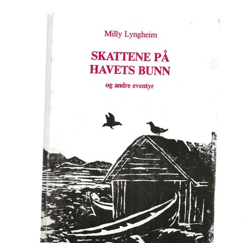 Milly Lyngheim Skattene på havets bunn og andre eventyr 1993 o.omslag