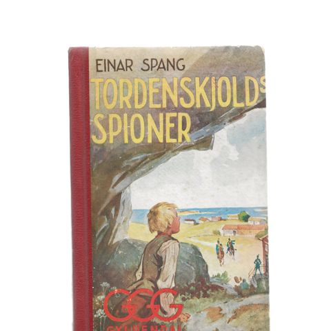 Einar Spang Tordenskjolds spioner GGG  1942 En fortelling for gutter