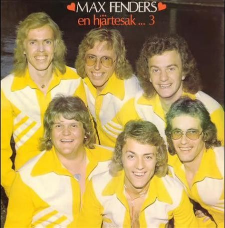 Max Fenders – En Hjärtesak ... 3 ( LP, Album 1975)