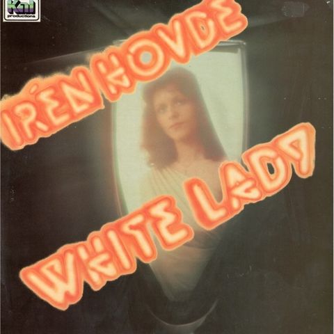 Irén Hovde – White Lady ( LP, Album 1979)