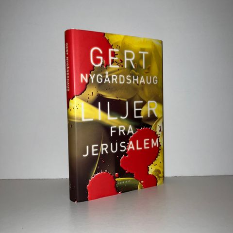 Liljer fra Jerusalem - Gert Nygårdshaug. 2001