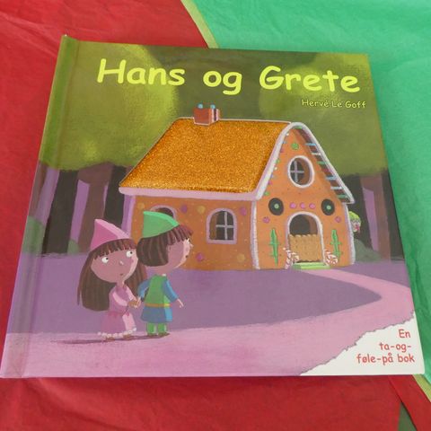 Hans og Grete: en ta-og-føle-på bok