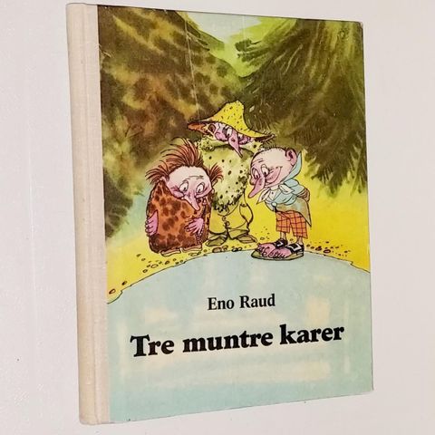 TRE MUNTRE KARER BOK 1980.ENO RAUD.