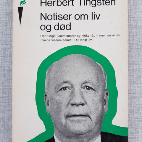 Herbert Tingsten - Notiser om liv og død