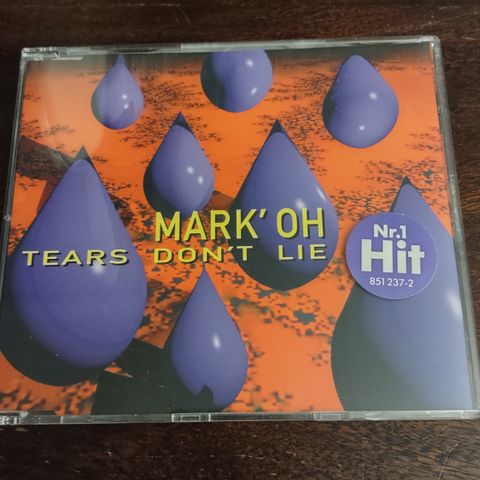 CD SINGEL. MARK' OH. TEARS DON'T LIE