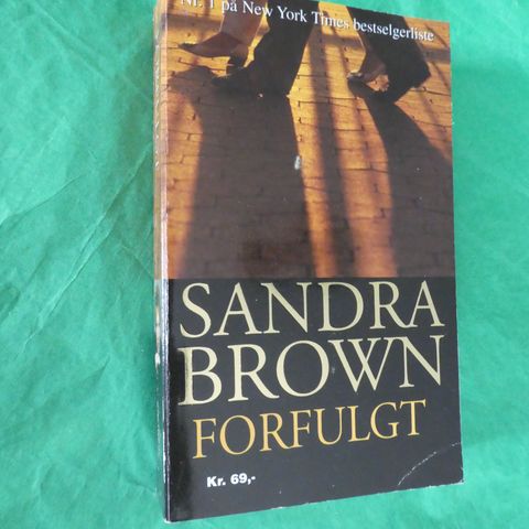 Sandra Brown: Forfulgt