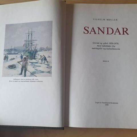 Sandar Grend og gård 1850-1970 (Bind 2 og 3) av Vilhelm Møller