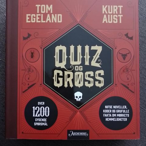 QUIZ OG GRØSS - Tom Egeland - Kurt Aust. SOM NY!