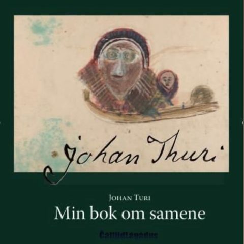 ‘Min bok om samene’ av Johan Turi ønskes kjøpt