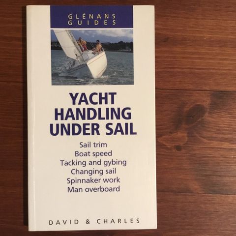 Bok om seiling, Yacht handling under sail