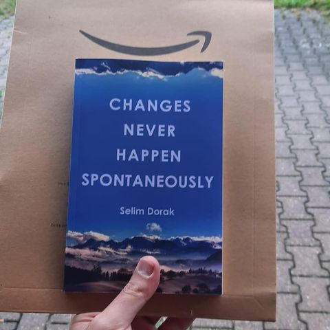 Changes Never Happen Spontaneously / bok