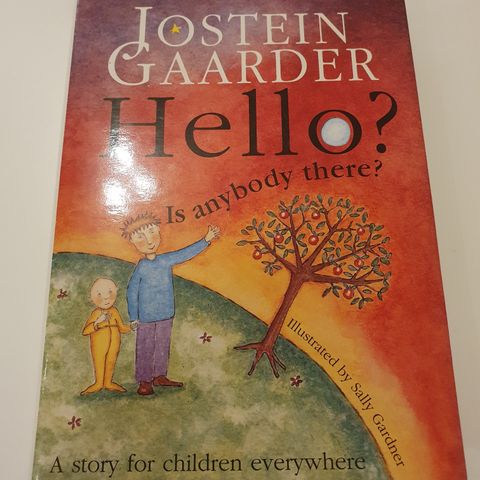 Hello? Is anybody there? Jostein Gaarder