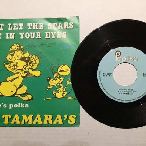 DE TAMARAS / DON'T LET THE STARS GET IN YOUR EYES - 7" VINYL SINGLE