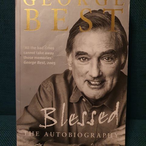 George Best - Blessed. The Autobiography