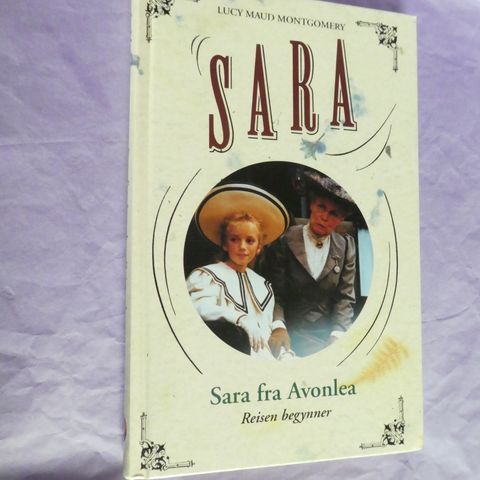 Sara fra Avonlea 1: Reisen begynner