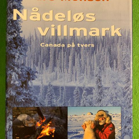 Lars Monsen - Nådeløse villmark. Canada på tvers (2002)