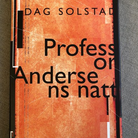 Professor Andersens natt av Dag Solstad