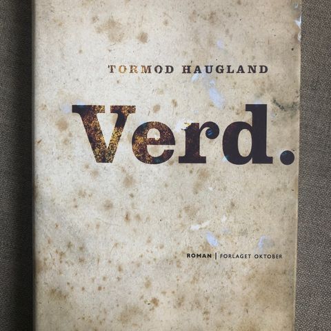 Verd av Tormod Haugland