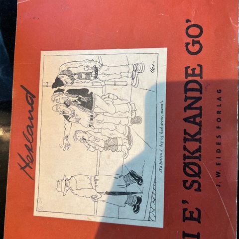 Hetland - VI E´SØKKANDE GO fra 1955 / Eides forlag