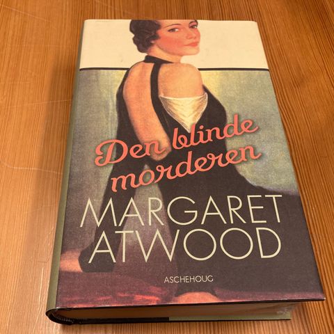 Margaret Atwood : DEN BLINDE MORDEREN