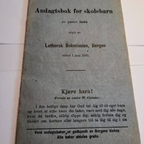 1911, andaktsbok for skolebarn res kap G. J. Ianke  Bergen