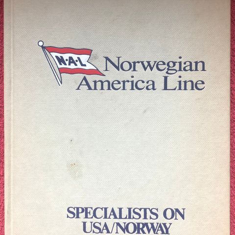 N•A•L Norwegian America Line; Specialists on USA/Norway