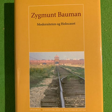 Zygmunt Bauman - Moderniteten og Holocaust (2005)