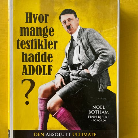 Hvor mange testikler hadde ADOLF? Noel Botham