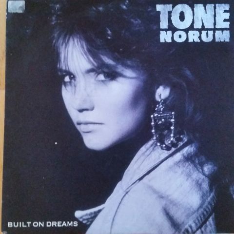 Tone Norum - Built on dreams/This is love