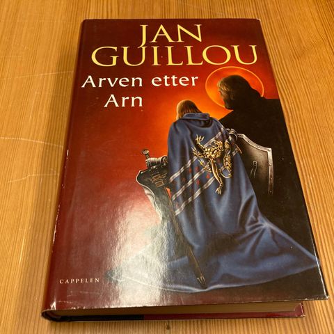 Jan Guillou : ARVEN ETTER ARN