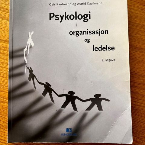 Psykologi i organisasjon og ledelse va Kaufmann