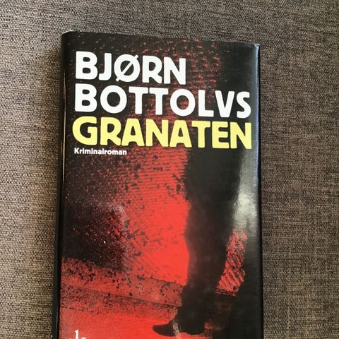 Bok: Bjørn Bottolvs, Granaten