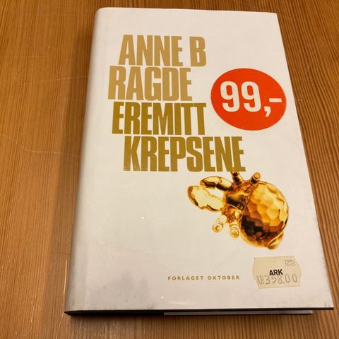 Anne B. Ragde : EREMITTKREPSENE