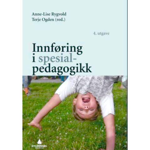 Anne-Lise Rygvold, Terje Ogden - Innføring i spesialpedagogikk (innbundet)