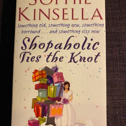 NY * Shopaholic Ties the Knot * Sophie Kinsella