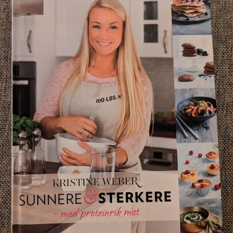 Kristine Weber: Sunnere & Sterkere med proteinrik mat