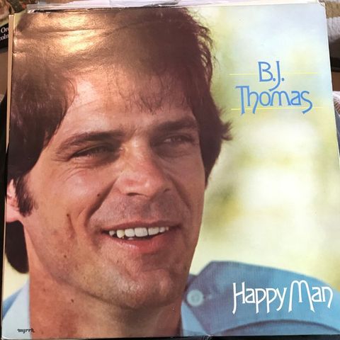 B.J. Thomas – Happy Man ( LP 1979)