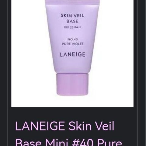 Laneige Whitening Skin Veil Base Foundation (No. 40 Pure Violet) SPF 25 PA++