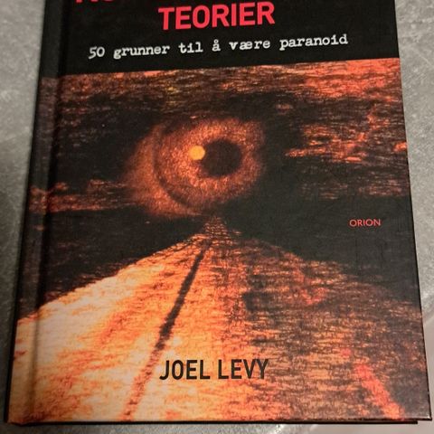 Konspirasjonsteorier. Joel Levy.