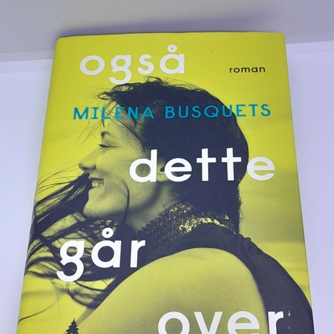 Også dette går over - Milena Busquets