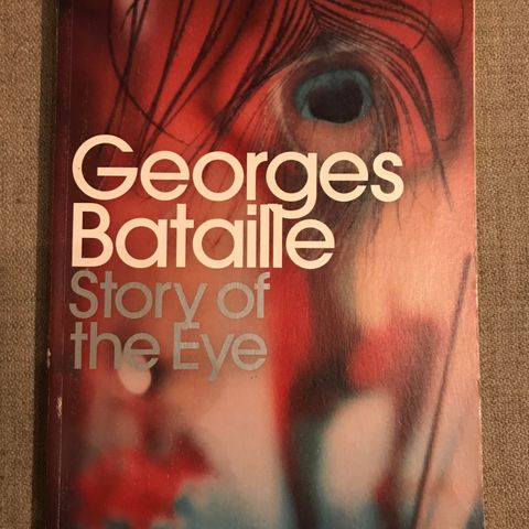 Story of the eye av Georges Bataille