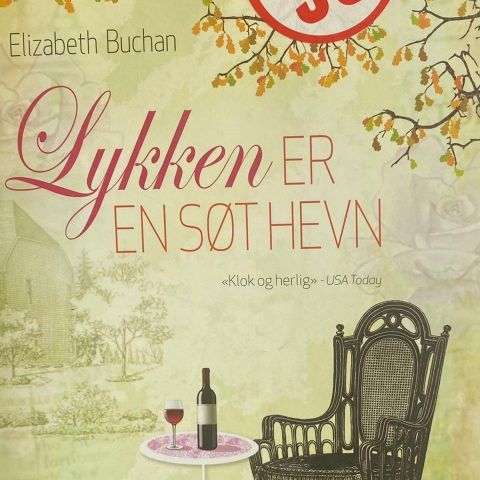 Elizabeth Buchan: "Lykken er en søt hevn"